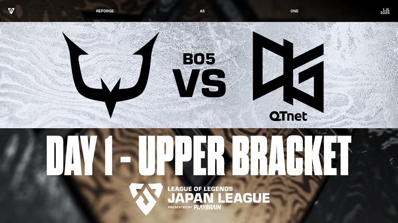 LoL】LJL 2025 FINAL TOURNAMENT Day1｜REJECT対QT DIG